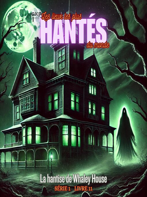 Cover image for La hantise de Whaley House